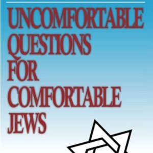 Uncomfortable Questions for Comfortable Jews - Rav Meir Kahane