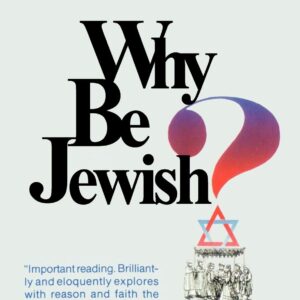 Why Be Jewish - Rav Meir Kahane